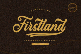 Firstland: A Handwritten Font That Makes Your Campaign Feel Human