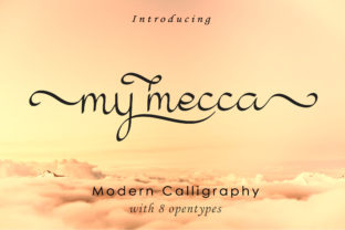 My Mecca: A Modern Script Typeface for Thoughtful Editorial Design