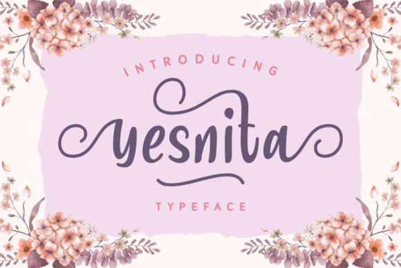 Yesnita: A Feminine Script Font That Elevates Real Branding Work